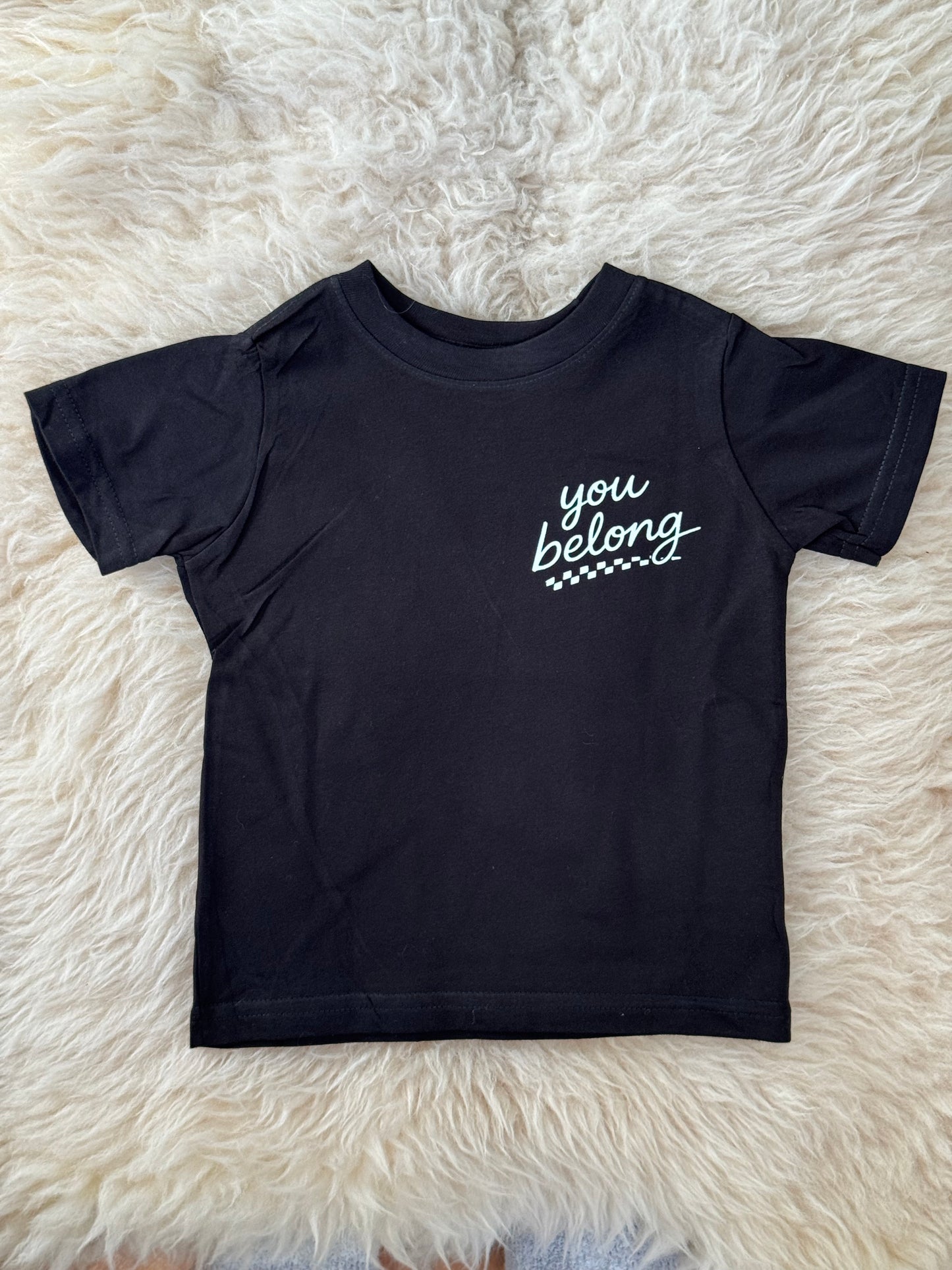 You Belong Here T